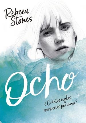 OCHO | 9788490438527 | REBECA STONES | Llibreria Ombra | Llibreria online de Rubí, Barcelona | Comprar llibres en català i castellà online