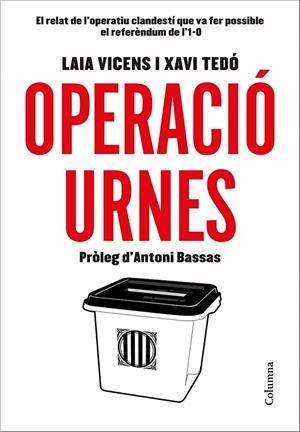 OPERACIÓ URNES | 9788466423496 | TEDÓ GRATACÓS, XAVIER/VICENS ESTARAN, LAIA | Llibreria Ombra | Llibreria online de Rubí, Barcelona | Comprar llibres en català i castellà online