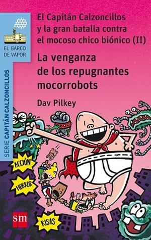 CC. 9 LA VENGANZA DE LOS REPUGNANTES MOCORROBOTS | 9788467591477 | PILKEY, DAV | Llibreria Ombra | Llibreria online de Rubí, Barcelona | Comprar llibres en català i castellà online