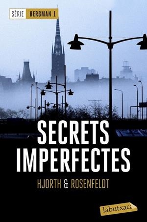 SECRETS IMPERFECTES | 9788417031060 | HJORTH, MICHAEL/ROSENFELDT, HANS | Llibreria Ombra | Llibreria online de Rubí, Barcelona | Comprar llibres en català i castellà online