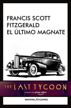 EL ÚLTIMO MAGNATE | 9788417181154 | SCOTT FITZGERALD, FRANCIS | Llibreria Ombra | Llibreria online de Rubí, Barcelona | Comprar llibres en català i castellà online