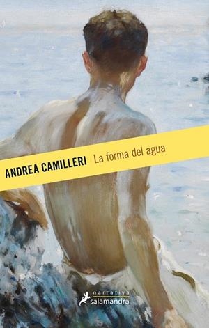 LA FORMA DEL AGUA | 9788498388336 | CAMILLERI, ANDREA | Llibreria Ombra | Llibreria online de Rubí, Barcelona | Comprar llibres en català i castellà online