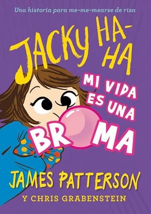 JACKY HA-HA 2 | 9788424662394 | PATTERSON, JAMES | Llibreria Ombra | Llibreria online de Rubí, Barcelona | Comprar llibres en català i castellà online