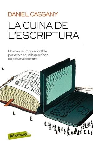 LA CUINA DE L'ESCRIPTURA | 9788417031640 | CASSANY, DANIEL | Llibreria Ombra | Llibreria online de Rubí, Barcelona | Comprar llibres en català i castellà online