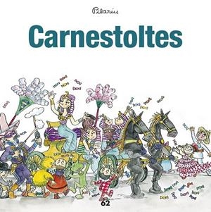 CARNESTOLTES | 9788429776034 | BAYÉS, PILARÍN | Llibreria Ombra | Llibreria online de Rubí, Barcelona | Comprar llibres en català i castellà online