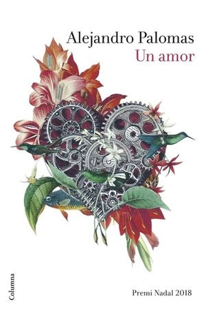 UN AMOR | 9788466423526 | PALOMAS, ALEJANDRO | Llibreria Ombra | Llibreria online de Rubí, Barcelona | Comprar llibres en català i castellà online