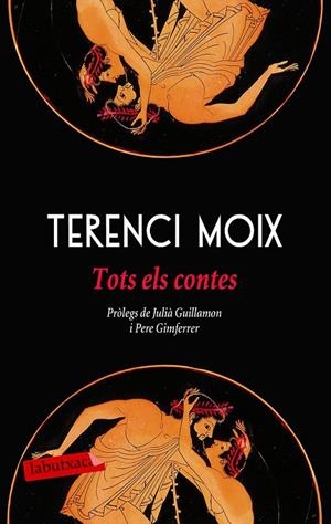 TOTS ELS CONTES | 9788417031589 | MOIX, TERENCI | Llibreria Ombra | Llibreria online de Rubí, Barcelona | Comprar llibres en català i castellà online