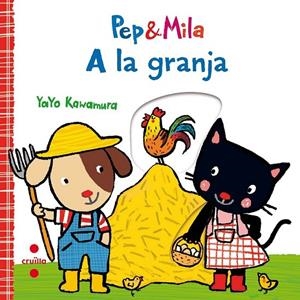 C-PEP & MILA A LA GRANJA | 9788466143356 | KAWAMURA, YAYO | Llibreria Ombra | Llibreria online de Rubí, Barcelona | Comprar llibres en català i castellà online