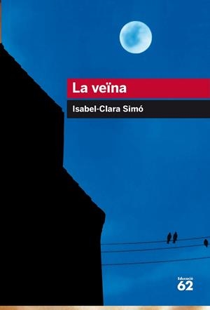 LA VEÏNA | 9788415954521 | SIMÓ MONLLOR, ISABEL-CLARA | Llibreria Ombra | Llibreria online de Rubí, Barcelona | Comprar llibres en català i castellà online