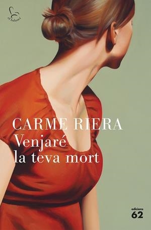 VENJARÉ LA TEVA MORT | 9788429776652 | RIERA, CARME | Llibreria Ombra | Llibreria online de Rubí, Barcelona | Comprar llibres en català i castellà online