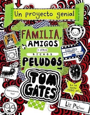 TOM GATES 12: FAMILIA, AMIGOS Y OTROS BICHOS PELUDOS | 9788469623879 | PICHON, LIZ | Llibreria Ombra | Llibreria online de Rubí, Barcelona | Comprar llibres en català i castellà online