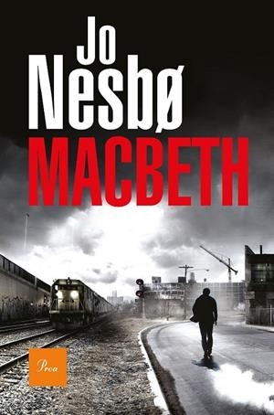MACBETH (JO NESBO) | 9788475887043 | NESBO, JO | Llibreria Ombra | Llibreria online de Rubí, Barcelona | Comprar llibres en català i castellà online