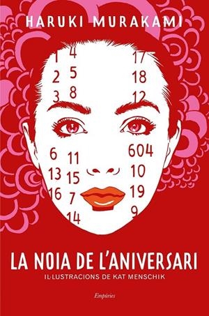 LA NOIA DE L'ANIVERSARI | 9788417016500 | MURAKAMI, HARUKI | Llibreria Ombra | Llibreria online de Rubí, Barcelona | Comprar llibres en català i castellà online
