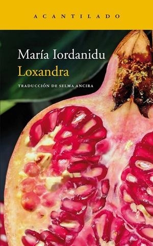 LOXANDRA | 9788417346003 | IORDANIDU, MARÍA | Llibreria Ombra | Llibreria online de Rubí, Barcelona | Comprar llibres en català i castellà online
