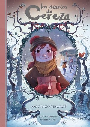 LOS CINCO TESOROS (SERIE LOS DIARIOS DE CEREZA 3) | 9788420487311 | CHAMBLAIN, JORIS | Llibreria Ombra | Llibreria online de Rubí, Barcelona | Comprar llibres en català i castellà online