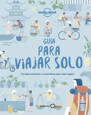 GUÍA PARA VIAJAR SOLO | 9788408185673 | AA. VV. | Llibreria Ombra | Llibreria online de Rubí, Barcelona | Comprar llibres en català i castellà online
