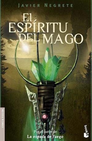 EL ESPIRITU DEL MAGO | 9788445076798 | JAVIER NEGRETE | Llibreria Ombra | Llibreria online de Rubí, Barcelona | Comprar llibres en català i castellà online