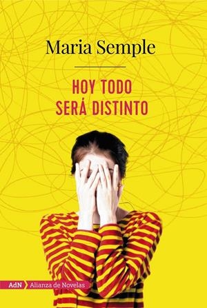 HOY TODO SERÁ DISTINTO (ADN) | 9788491810933 | SEMPLE, MARIA | Llibreria Ombra | Llibreria online de Rubí, Barcelona | Comprar llibres en català i castellà online