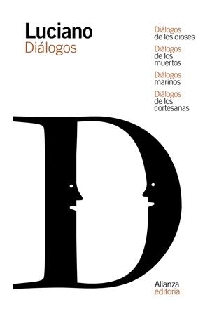 DIÁLOGOS DE LOS DIOSES / DIÁLOGOS DE LOS MUERTOS / DIÁLOGOS MARINOS / DIÁLOGOS D | 9788491811527 | LUCIANO | Llibreria Ombra | Llibreria online de Rubí, Barcelona | Comprar llibres en català i castellà online