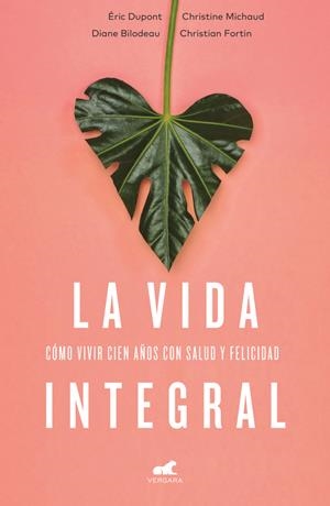 LA VIDA INTEGRAL | 9788416076352 | Llibreria Ombra | Llibreria online de Rubí, Barcelona | Comprar llibres en català i castellà online