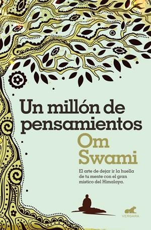 UN MILLÓN DE PENSAMIENTOS | 9788416076383 | SWAMI, OM | Llibreria Ombra | Llibreria online de Rubí, Barcelona | Comprar llibres en català i castellà online