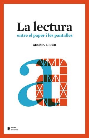 LA LECTURA | 9788497666312 | LLUCH CRESPO, GEMMA | Llibreria Ombra | Llibreria online de Rubí, Barcelona | Comprar llibres en català i castellà online