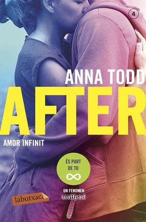 AFTER. AMOR INFINIT (SÈRIE AFTER 4) | 9788417420024 | TODD, ANNA | Llibreria Ombra | Llibreria online de Rubí, Barcelona | Comprar llibres en català i castellà online