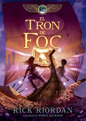 EL TRON DE FOC | 9788424662974 | RIORDAN, RICK | Llibreria Ombra | Llibreria online de Rubí, Barcelona | Comprar llibres en català i castellà online