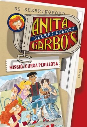 ANITA GARBO 4. MISSIÓ: CURSA PERILLOSA | 9788424661816 | SHERRINGFORD, D.S. | Llibreria Ombra | Llibreria online de Rubí, Barcelona | Comprar llibres en català i castellà online