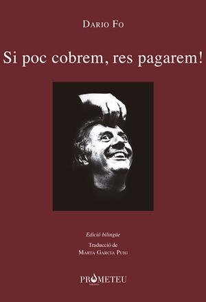 SI POC COBREM, RES PAGAREM! | 9788417000431 | FO, DARIO | Llibreria Ombra | Llibreria online de Rubí, Barcelona | Comprar llibres en català i castellà online