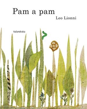 PAM A PAM | 9788416804481 | LIONNI, LEO | Llibreria Ombra | Llibreria online de Rubí, Barcelona | Comprar llibres en català i castellà online