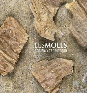 LES MOLES | 9788408191506 | CASTELL, JERONI | Llibreria Ombra | Llibreria online de Rubí, Barcelona | Comprar llibres en català i castellà online