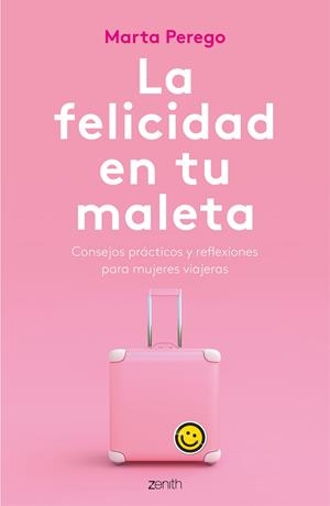 LA FELICIDAD EN TU MALETA | 9788408187745 | PEREGO, MARTA | Llibreria Ombra | Llibreria online de Rubí, Barcelona | Comprar llibres en català i castellà online