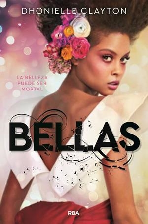 BELLAS | 9788427213746 | DHONIELLE , CLAYTON | Llibreria Ombra | Llibreria online de Rubí, Barcelona | Comprar llibres en català i castellà online