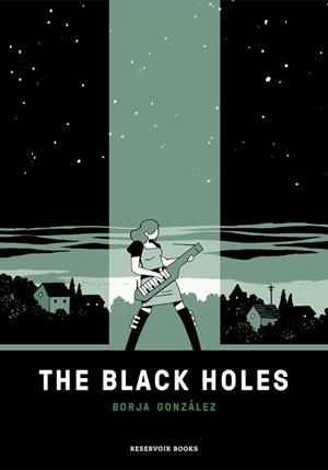 THE BLACK HOLES | 9788417125646 | GONZÁLEZ, BORJA | Llibreria Ombra | Llibreria online de Rubí, Barcelona | Comprar llibres en català i castellà online