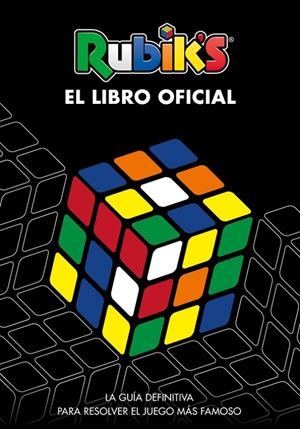 RUBIK'S. EL LIBRO OFICIAL | 9788416712953 | VARIOS AUTORES, | Llibreria Ombra | Llibreria online de Rubí, Barcelona | Comprar llibres en català i castellà online