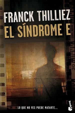 EL SÍNDROME E | 9788423353996 | THILLIEZ, FRANCK | Llibreria Ombra | Llibreria online de Rubí, Barcelona | Comprar llibres en català i castellà online