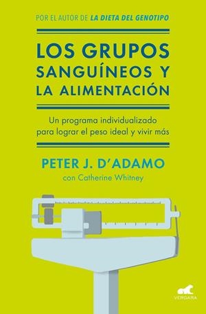 LOS GRUPOS SANGUÍNEOS Y LA ALIMENTACIÓN | 9788416076338 | WHITNEY, CATHERINE/D'ADAMO, PETER J. | Llibreria Ombra | Llibreria online de Rubí, Barcelona | Comprar llibres en català i castellà online