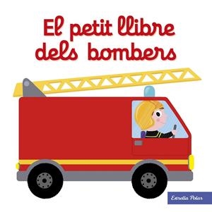 EL PETIT LLIBRE DELS BOMBERS | 9788491374268 | CHOUX, NATHALIE | Llibreria Ombra | Llibreria online de Rubí, Barcelona | Comprar llibres en català i castellà online