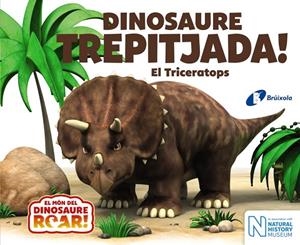 DINOSAURE TREPITJADA! EL TRICERATOPS | 9788499068657 | CURTIS, PETER | Llibreria Ombra | Llibreria online de Rubí, Barcelona | Comprar llibres en català i castellà online