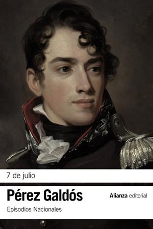 7 DE JULIO | 9788491811886 | PÉREZ GALDÓS, BENITO | Llibreria Ombra | Llibreria online de Rubí, Barcelona | Comprar llibres en català i castellà online
