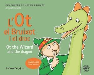 L'OT EL BRUIXOT I EL DRAC - OT THE WIZARD AND THE DRAGON | 9788417207052 | MARTÍNEZ PICANYOL, JOSEP LLUÍS | Llibreria Ombra | Llibreria online de Rubí, Barcelona | Comprar llibres en català i castellà online