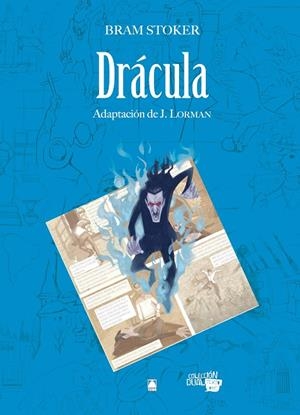 DRÁCULA -BRAM STOKER- COLECCIÓN DUAL. TEXTO CÓMIC 2 | 9788430769506 | FORTUNY GINÉ, JOAN BAPTISTA / MARTÍ RAÜLL, SALVADOR | Llibreria Ombra | Llibreria online de Rubí, Barcelona | Comprar llibres en català i castellà online