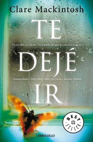 TE DEJÉ IR | 9788466344746 | MACKINTOSH, CLARE | Llibreria Ombra | Llibreria online de Rubí, Barcelona | Comprar llibres en català i castellà online