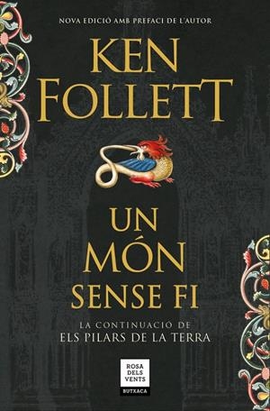 UN MÓN SENSE FI (SAGA ELS PILARS DE LA TERRA 2) | 9788417444136 | FOLLETT, KEN | Llibreria Ombra | Llibreria online de Rubí, Barcelona | Comprar llibres en català i castellà online