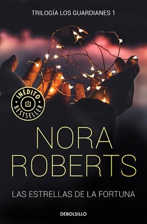 LAS ESTRELLAS DE LA FORTUNA | 9788466343411 | ROBERTS, NORA | Llibreria Ombra | Llibreria online de Rubí, Barcelona | Comprar llibres en català i castellà online