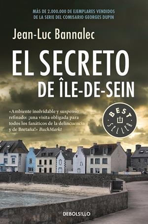 EL SECRETO DE ÎLE-DE-SEIN (COMISARIO DUPIN 5) | 9788466343435 | BANNALEC, JEAN-LUC | Llibreria Ombra | Llibreria online de Rubí, Barcelona | Comprar llibres en català i castellà online