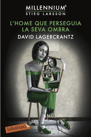L'HOME QUE PERSEGUIA LA SEVA OMBRA | 9788417420055 | LAGERCRANTZ, DAVID | Llibreria Ombra | Llibreria online de Rubí, Barcelona | Comprar llibres en català i castellà online