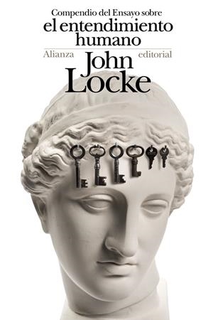 COMPENDIO DEL ENSAYO SOBRE EL ENTENDIMIENTO HUMANO | 9788491811930 | LOCKE, JOHN | Llibreria Ombra | Llibreria online de Rubí, Barcelona | Comprar llibres en català i castellà online
