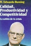 CALIDAD, PRODUCTIVIDAD Y COMPETITIVIDAD | 9788487189227 | DEMING, W. EDWARDS | Llibreria Ombra | Llibreria online de Rubí, Barcelona | Comprar llibres en català i castellà online